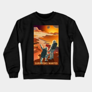 Surveyors Wanted Terraform Mars Crewneck Sweatshirt